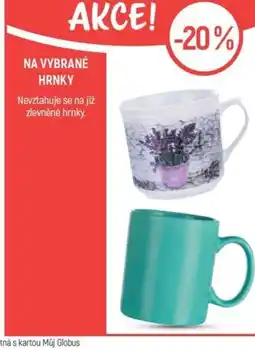 Globus Na vybrané Hrnky nabídka