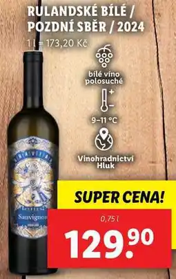 Lidl RULANDSKÉ BÍLÉ, 0,75 l nabídka