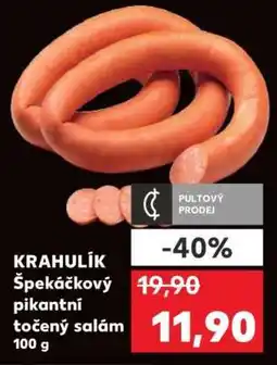 Kaufland KRAHULÍK Špekáčkový pikantní točený salám nabídka