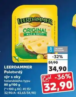 Kaufland LEERDAMMER Polotvrdý nabídka