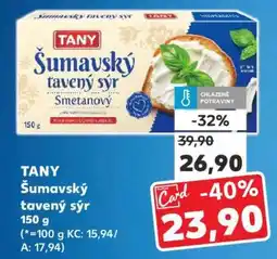 Kaufland Tany Šumavský tavený sýr nabídka