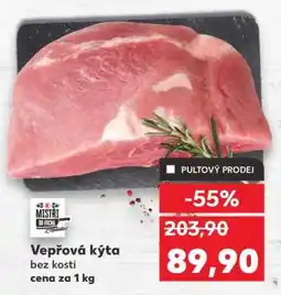 Kaufland Vepřová kýta bez kosti nabídka