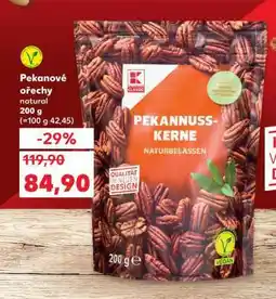 Kaufland Pekanové ořechy natural 200 g nabídka