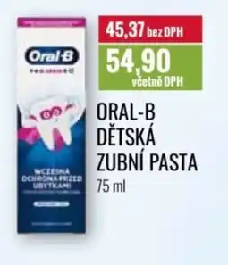 Ratio ORAL-B Dětská zubní pasta nabídka