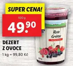 Lidl DEZERT Z OVOCE, 500 g nabídka