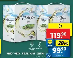 Lidl PINOT GRIS/VELTLÍNSKÉ ZELENÉ, 3 l nabídka