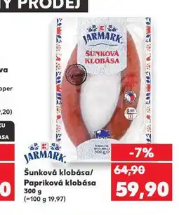 Kaufland Šunková klobása nabídka