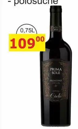 BENE Nápoje Cielo PRIMITIVO PUGLIA 0,75l nabídka