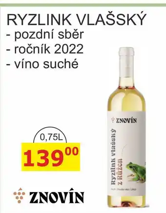 BENE Nápoje ZNOVÍN RYZLINK VLAŠSKÝ pozdní sběr - ročník 2022 0,75L nabídka