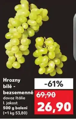 Kaufland Hrozny bílé - bezsemenné nabídka