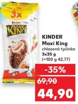Kaufland KINDER Maxi King nabídka