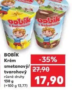Kaufland BOBÍK Krém smetanový/ tvarohový nabídka