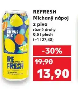 Kaufland REFRESH Míchaný nápoj z piva nabídka