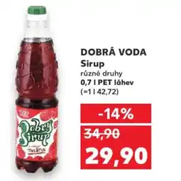 Kaufland DOBRÁ VODA Sirup nabídka