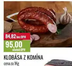 Ratio KLOBÁSA Z KOMÍNA cena za 1Kg nabídka