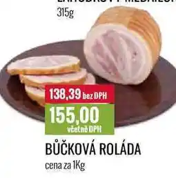 Ratio BŮČKOVÁ ROLÁDA cena za 1Kg nabídka