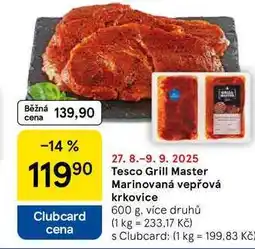 Tesco Tesco Grill Master Marinovaná vepřová krkovice, 600 g, více druhů nabídka