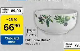 Tesco F&F Home Miska, motiv olivy nabídka