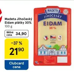 Tesco Madeta Jihočeský Eidam plátky 30% nabídka