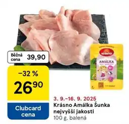 Tesco KRÁSNO AMÁLKA, ŠUNKA NEJVYŠŠÍ JAKOSTI nabídka