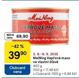 Tesco Meining Vepřové maso ve vlastní šťávě nabídka