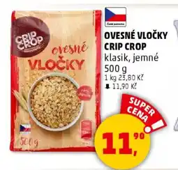 Penny Market CRIP CROP Ovesné vločky nabídka