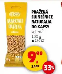 Penny Market Pražená slunečnice Naturalia do kapsy nabídka