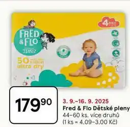 Tesco Fred & Flo Dětské pleny, 44-60 ks, více druhů nabídka