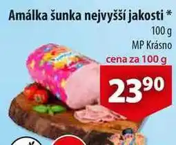 CBA Amálka šunka nejvyšší jakosti, 100 g nabídka