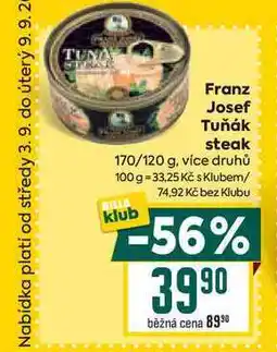 Billa Franz Josef Tuňák steak 170/120 g nabídka