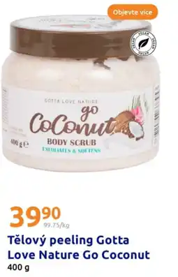 Action Tělový peeling Gotta Love Nature Go Coconut nabídka
