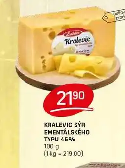 Flop KRALEVIC SÝR EMENTÁLSKÉHO TYPU 45% 100g nabídka