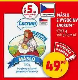Penny Market MÁSLO Z VYSOČINY LACRUM, 250 g nabídka