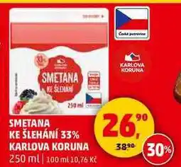 Penny Market SMETANA KE ŠLEHÁNÍ 33% KARLOVA KORUNA, 250 ml nabídka