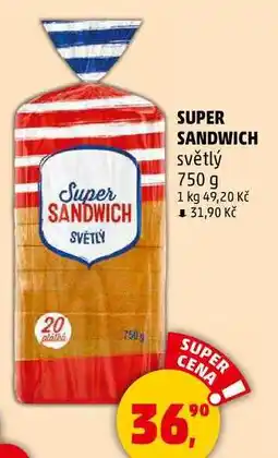 Penny Market SUPER SANDWICH světlý, 750 g nabídka