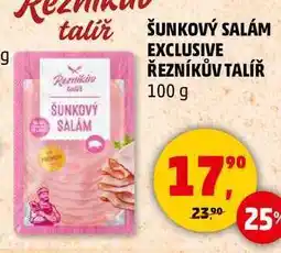Penny Market ŠUNKOVÝ SALÁM EXCLUSIVE ŘEZNÍKŮV TALÍŘ, 100 g nabídka