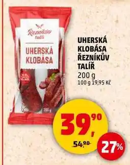 Penny Market UHERSKÁ KLOBÁSA KLOBÁSA ŘEZNÍKŮV TALÍŘ, 200 g nabídka