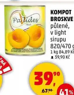 Penny Market KOMPOT BROSKVE půlené, v light sirupu, 820/470 g nabídka