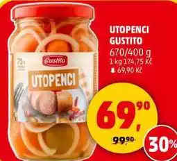 Penny Market UTOPENCI GUSTITO, 670/400 g nabídka