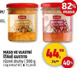 Penny Market MASO VE VLASTNÍ ŠŤÁVĚ GUSTITO různé druhy, 300 g nabídka