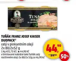Penny Market TUŇÁK FRANZ JOSEF KAISER DUOPACK celý v pinkantním oleji, 2x 80/2x52 g nabídka
