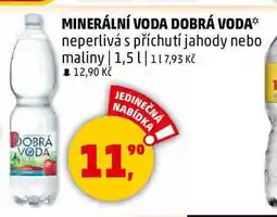 Penny Market DOBRÁ VODA neperlivá s příchutí jahody nebo maliny, 1,5 l nabídka