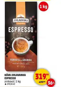 Penny Market KÁVA JIHLAVANKA ESPRESSO zrnková, 1 kg nabídka