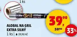 Penny Market ALOBAL NA GRIL EXTRA SILNÝ, 1 ks nabídka