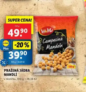 Lidl Pražená jádra mandlí nabídka