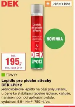DEK Lepidlo pro ploché střechy DEK LP012 nabídka