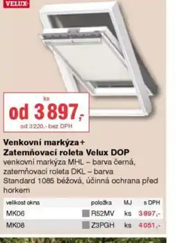 DEK Venkovní markýza+ Zatemňovací roleta Velux DOP nabídka