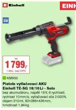 DEK Pistole vytlačovací AKU Einhell TE-SG 18/10 Li - Solo nabídka