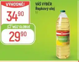 Globus VÁŠ VÝBĚR Řepkový olej nabídka