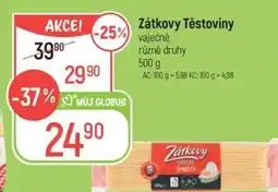 Globus Zátkovy Těstoviny vaječné nabídka